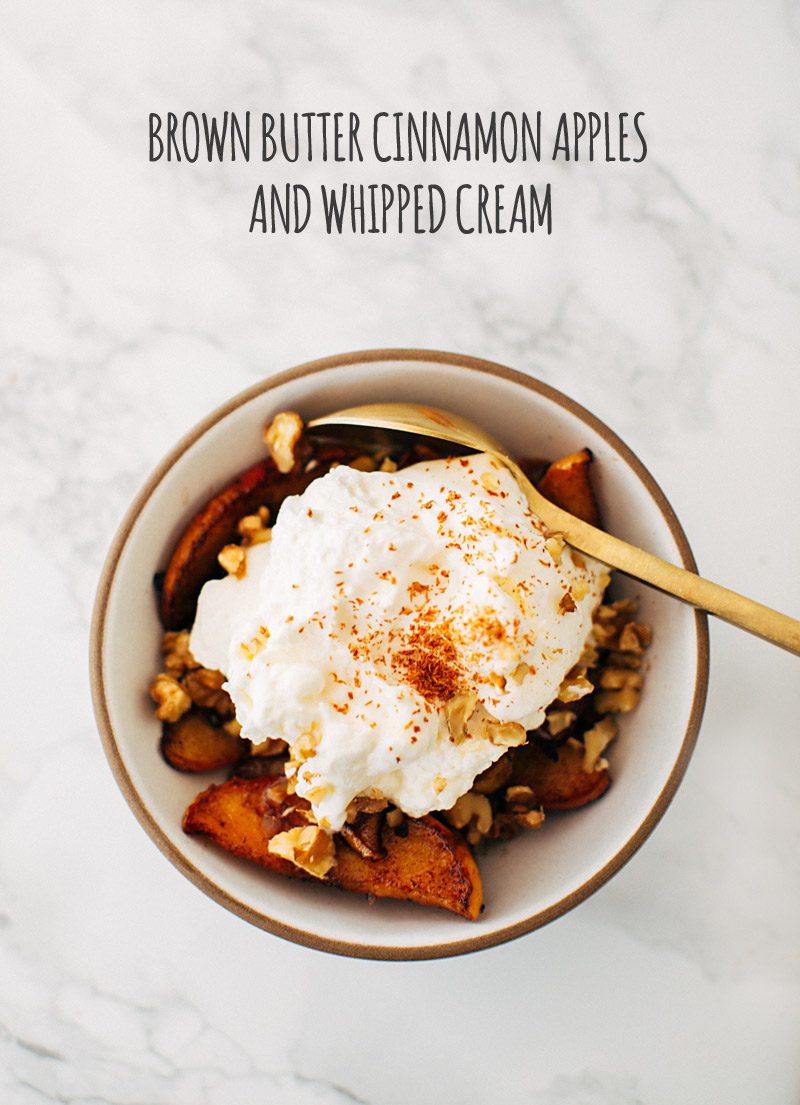 Brown Butter Cinnamon Apples And Whipped Cream