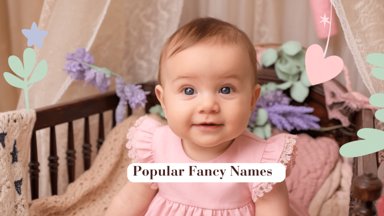 520 Fancy Names for Boys and Girls