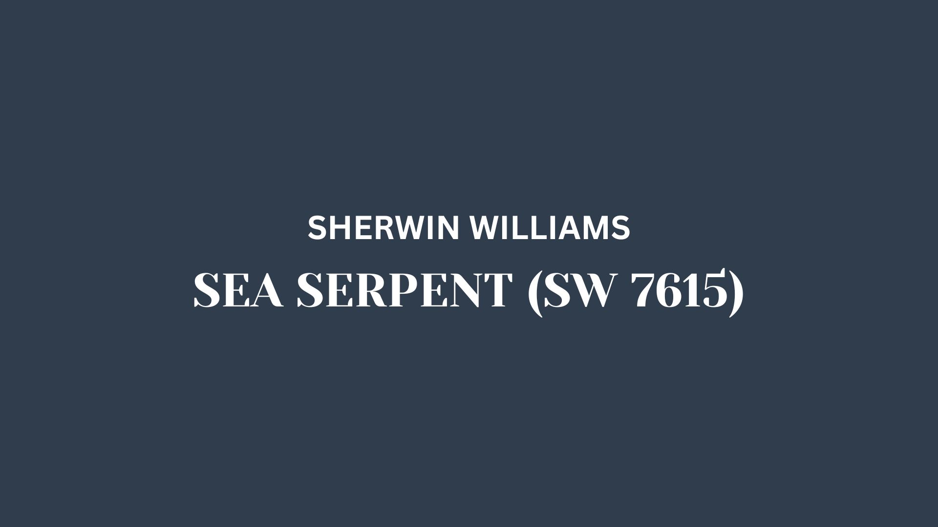 sherwin williams sea serpent