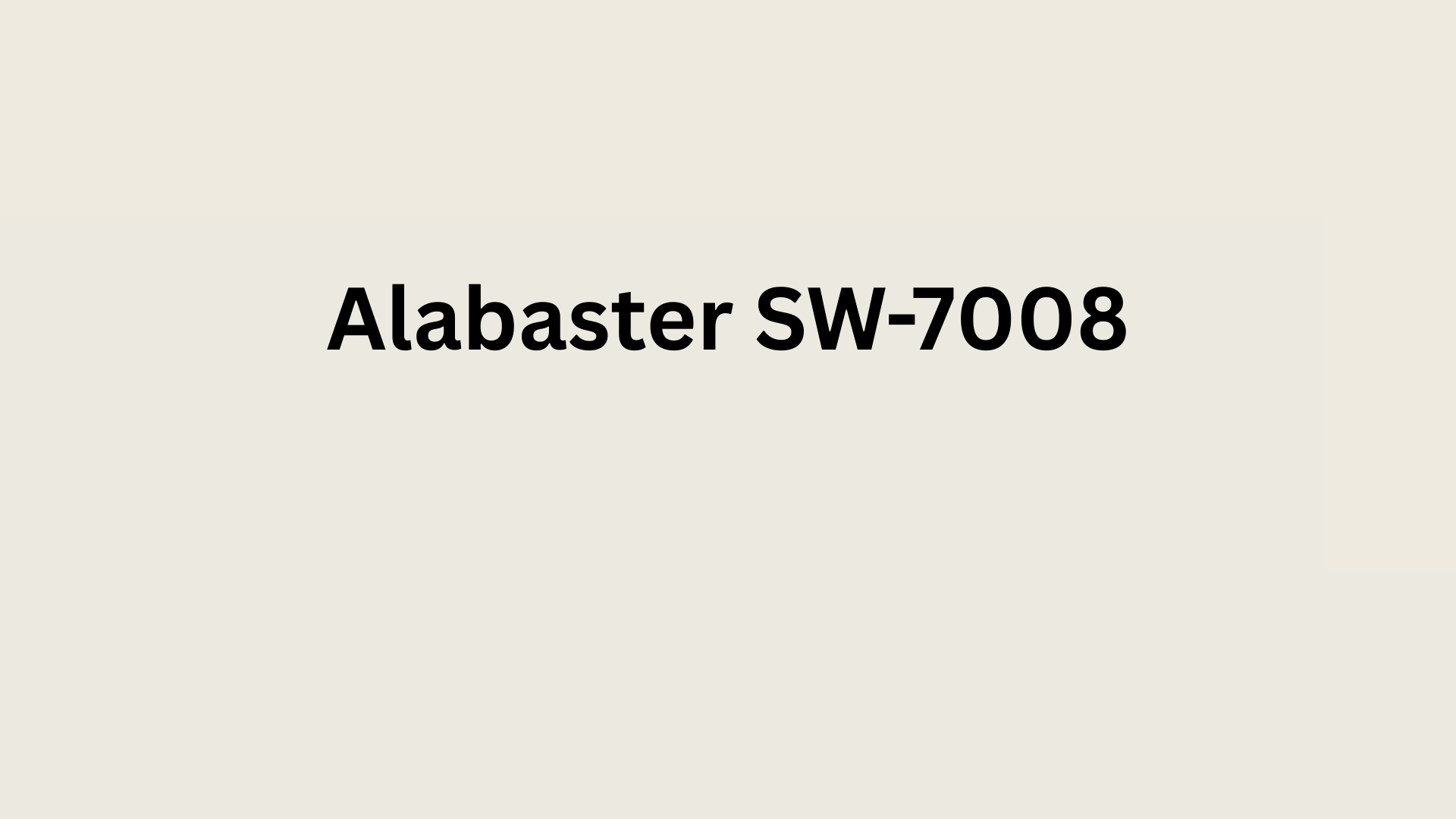 Alabaster paint color swatch labeled “Alabaster SW-7008” in bold black text on a soft off-white background.