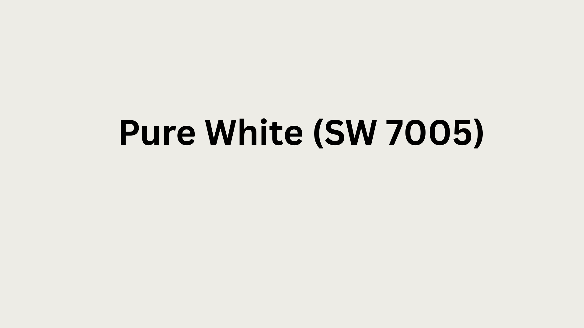 Pure White paint color swatch labeled “Pure White SW 7005” in bold black text on a crisp bright white background.