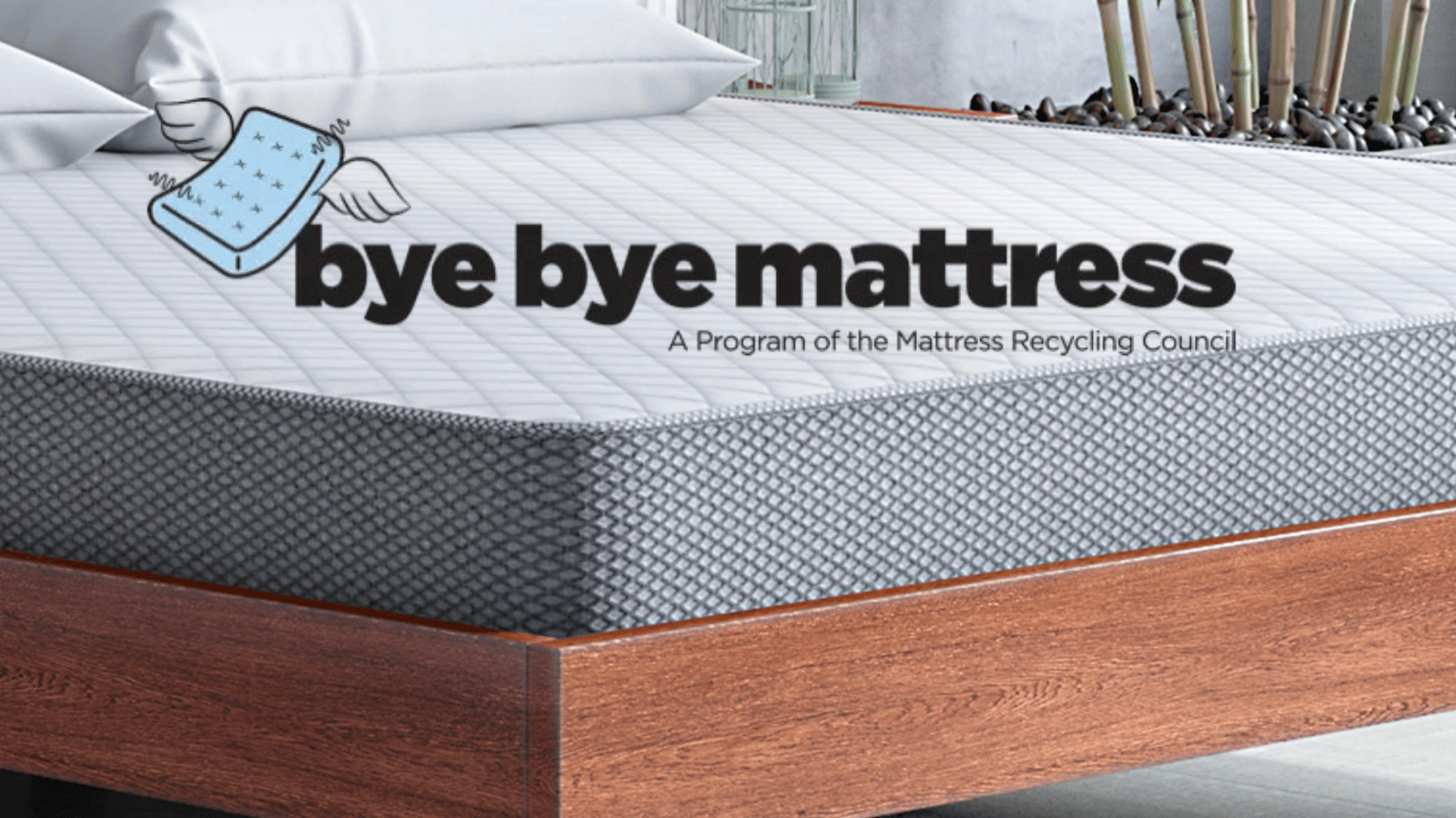 Mattress with “bye bye mattress” recycling program branding from the Mattress Recycling Council.
